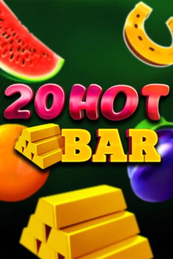 Бесплатная версия игры 20 Hot Bar | VAVADA KZ 