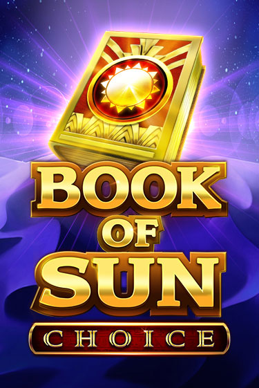 Бесплатная версия игры Book of Sun Choice | VAVADA KZ 