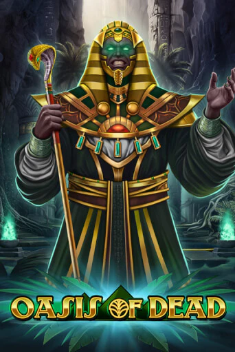 Бесплатная версия игры Oasis of Dead | VAVADA KZ 