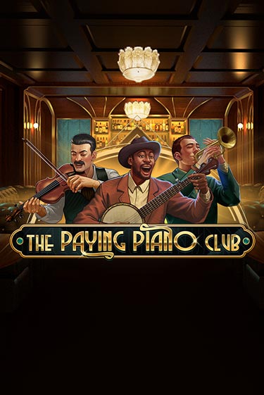 Бесплатная версия игры The Paying Piano Club | VAVADA KZ 