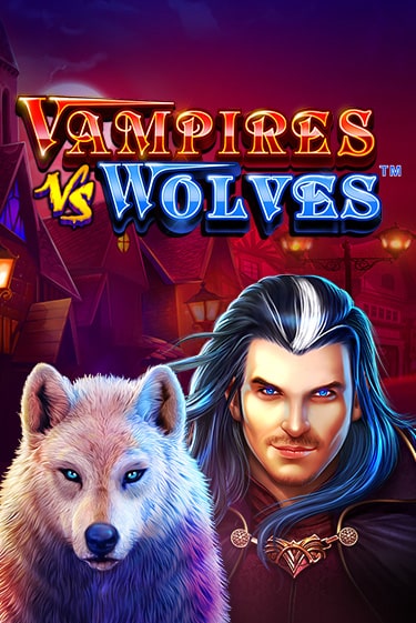Бесплатная версия игры Vampires vs Wolves | VAVADA KZ 